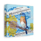 Bluebird Morning Canvas Wall Art — "Morning is Come" Stretched Matte Print