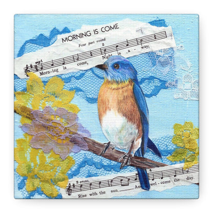 Bluebird Morning Canvas Wall Art — "Morning is Come" Stretched Matte Print
